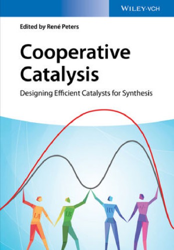 Cooperative Catalysis