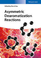 Asymmetric Dearomatization Reactions