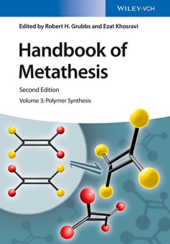 Handbook of Metathesis, Volume 3