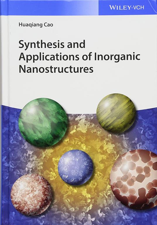 Synthesis and Applications of Inorganic Nanostructures