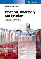 Practical Laboratory Automation