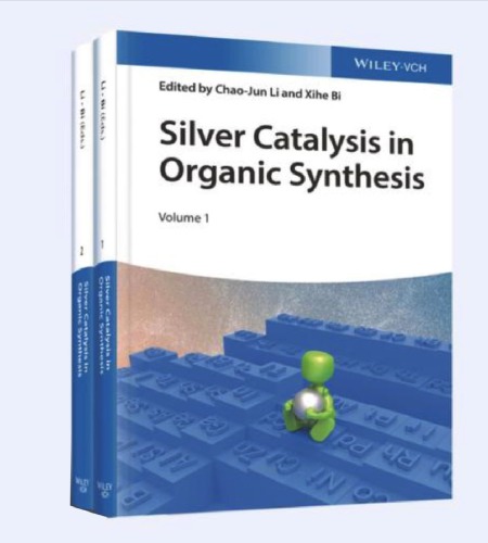 Silver Catalysis in Organic Synthesis