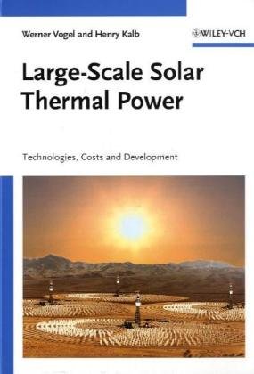 Large-Scale Solar Thermal Power