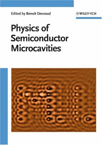 The Physics Of Semiconductor Microcavities