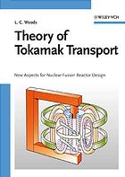 Theory of Tokamak Transport