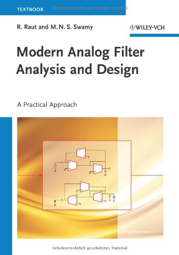 Modern Analog Filter Analysis And Design