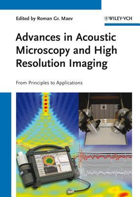 Acoustic Microscopy and Ultrasonic Imaging