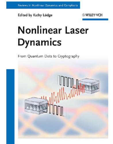 Nonlinear Laser Dynamics