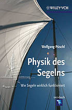 Physik des Segelns : wie Segeln wirklich funktioniert