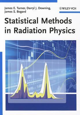 Statistical Methods in Radiation Physics