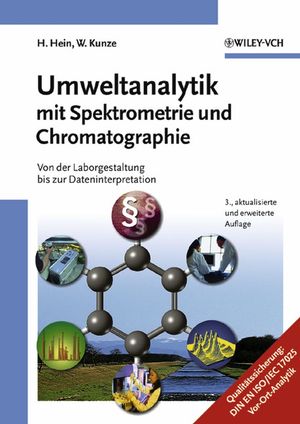 Umweltanalytik mit Spektrometrie und Chromatographie : von der Laborgestaltung bis zur Dateninterpretation