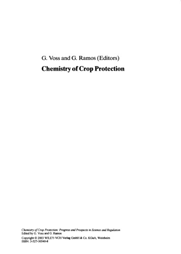 Chemistry of crop protection : progress and prospects in science and regulation