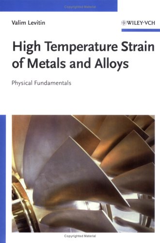 High Temperature Strain of Metals and Alloys