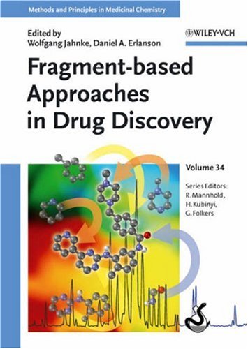 Fragment-Based Approaches in Drug Discovery