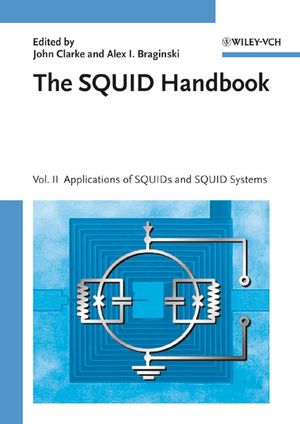 The SQUID handbook / 2 : Applications of SQUIDs and SQUID systems.