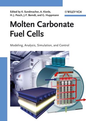 Molten carbonate fuel cells : modeling, analysis, simulation, and control