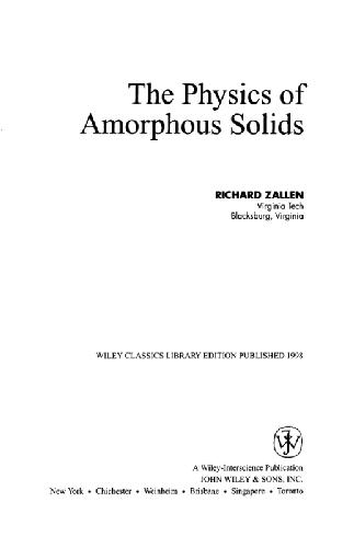 The Physics of Amorphous Solids