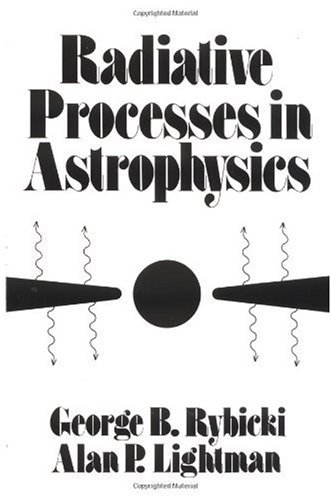 Radiative Processes in Astrophysics