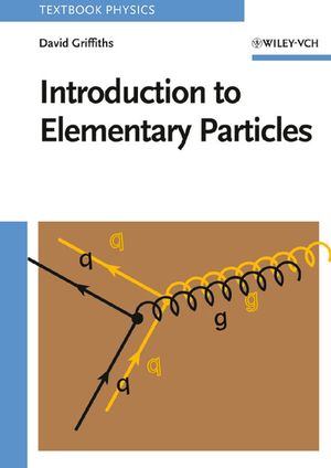 Introduction to Elementary Particles.