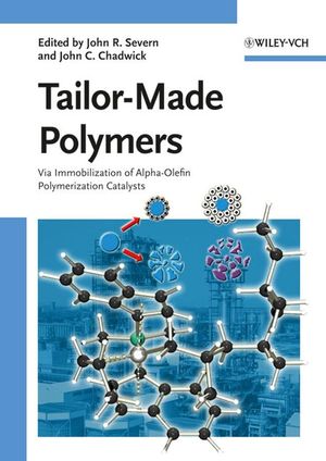 Tailor-Made Polymers Via Immobilization of Alpha-Olefin Polymerization Catalysts