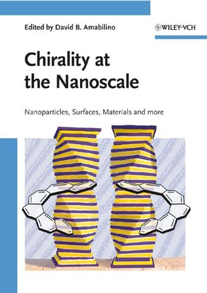 Chirality at the nanoscale : nanoparticles, surfaces, materials and more