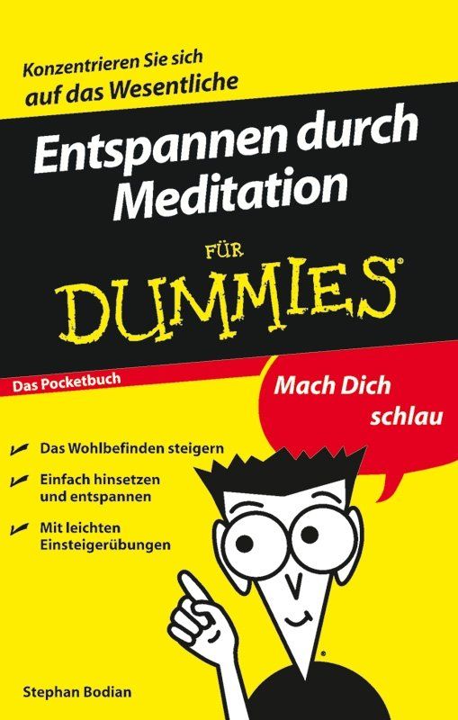 Entspannen Durch Meditation F?r Dummies Das Pocketbuch