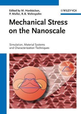 Mechanical stress on the nanoscale 