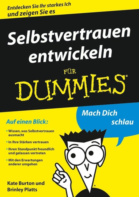 Selbstvertrauen entwickeln für Dummies