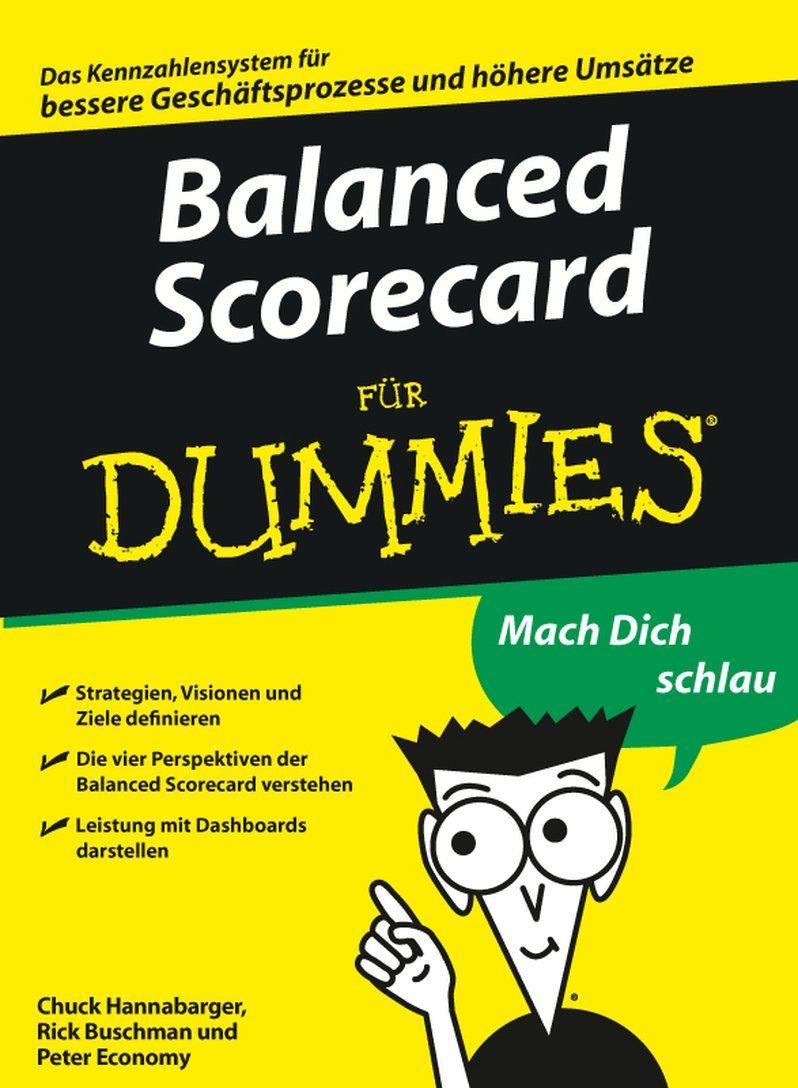 Balanced Scorecard F?r Dummies