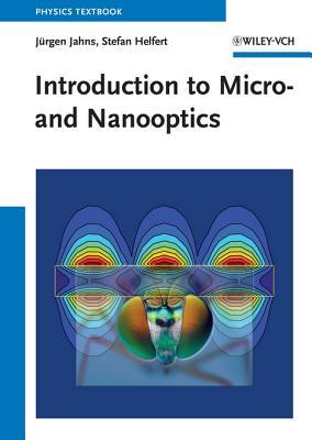 Introduction to Micro- And Nanooptics