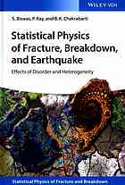 Statistical Physics of Fracture, Breakdown, and Earthquake