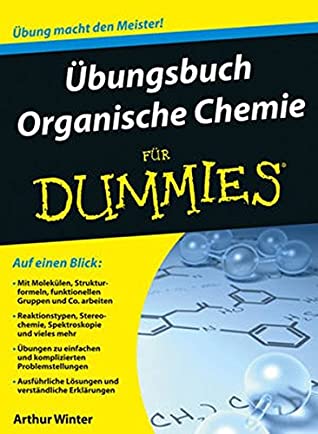 UEbungsbuch Organische Chemie fur Dummies