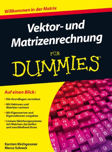 Vektor- Und Matrizenrechnung Fur Dummies