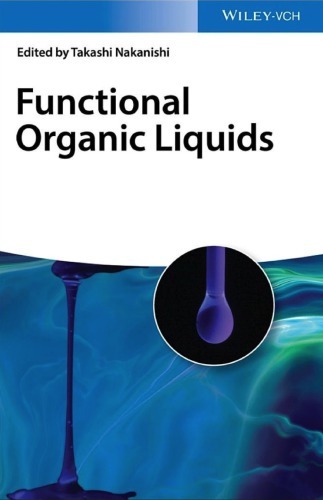 Functional Organic Liquids