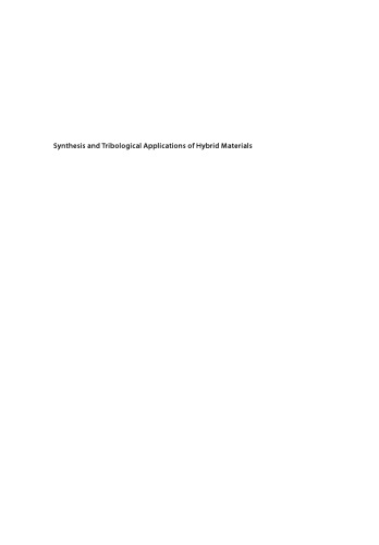 Synthesis and Tribological Applications of Hybrid Materials