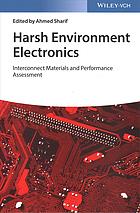 Harsh environment electronics : interconnect materials and performance assessment