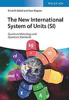 The New International System of Units (Si)