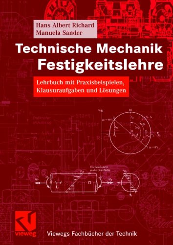 Technische Mechanik. Festigkeitslehre