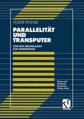 Parallelitat Und Transputer