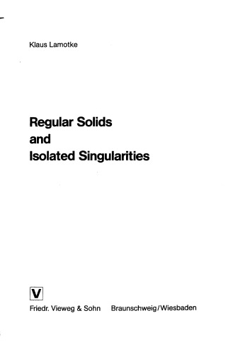Regular Solids and Isolated Singularities