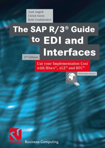 The Sap R/3 Guide To Edi And Interfaces