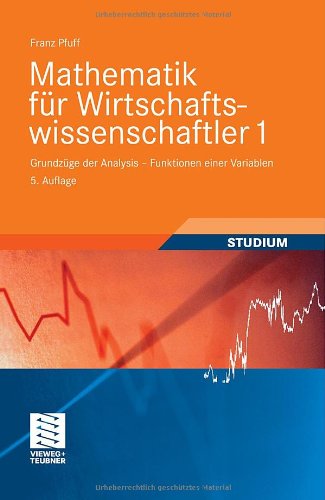 Mathematik Fur Wirtschaftswissenschaftler 1