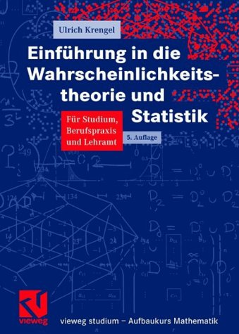 Einführung in die Wahrscheinlichkeitstheorie und Statistik