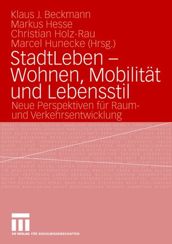 Stadt Leben   Wohnen, Mobilität Und Lebensstil