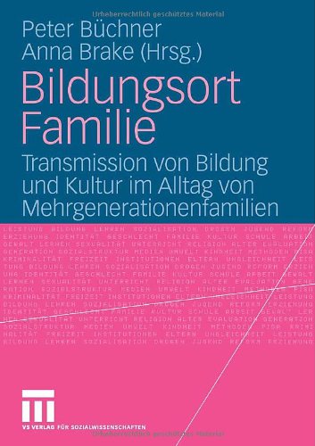 Bildungsort Familie