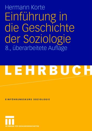 Einführungskurs Soziologie 2. Einführung In Die Geschichte Der Soziologie