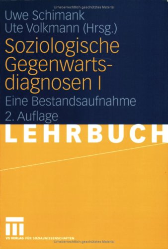 Soziologische Gegenwartsdiagnosen 1