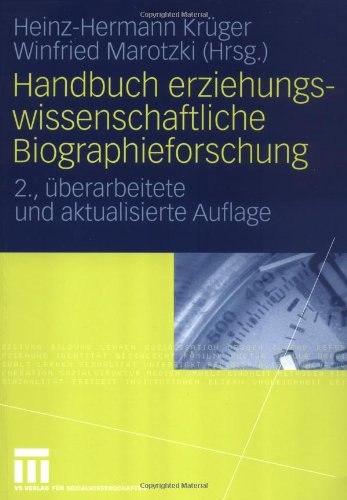 Handbuch Erziehungswissenschaftliche Biographieforschung