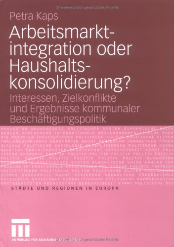 Arbeitsmarktintegration Oder Haushaltskonsolidierung?