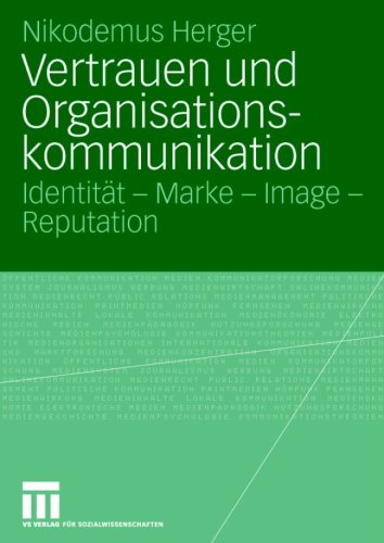 Vertrauen Und Organisationskommunikation